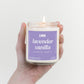 Lavender Vanilla Scented Candle