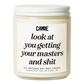 Look at You Getting Your Masters and Shit Candle