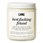 Best Fucking Friend Candle