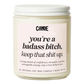 You're a Badass Bitch Candle