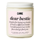 Dear Bestie Candle