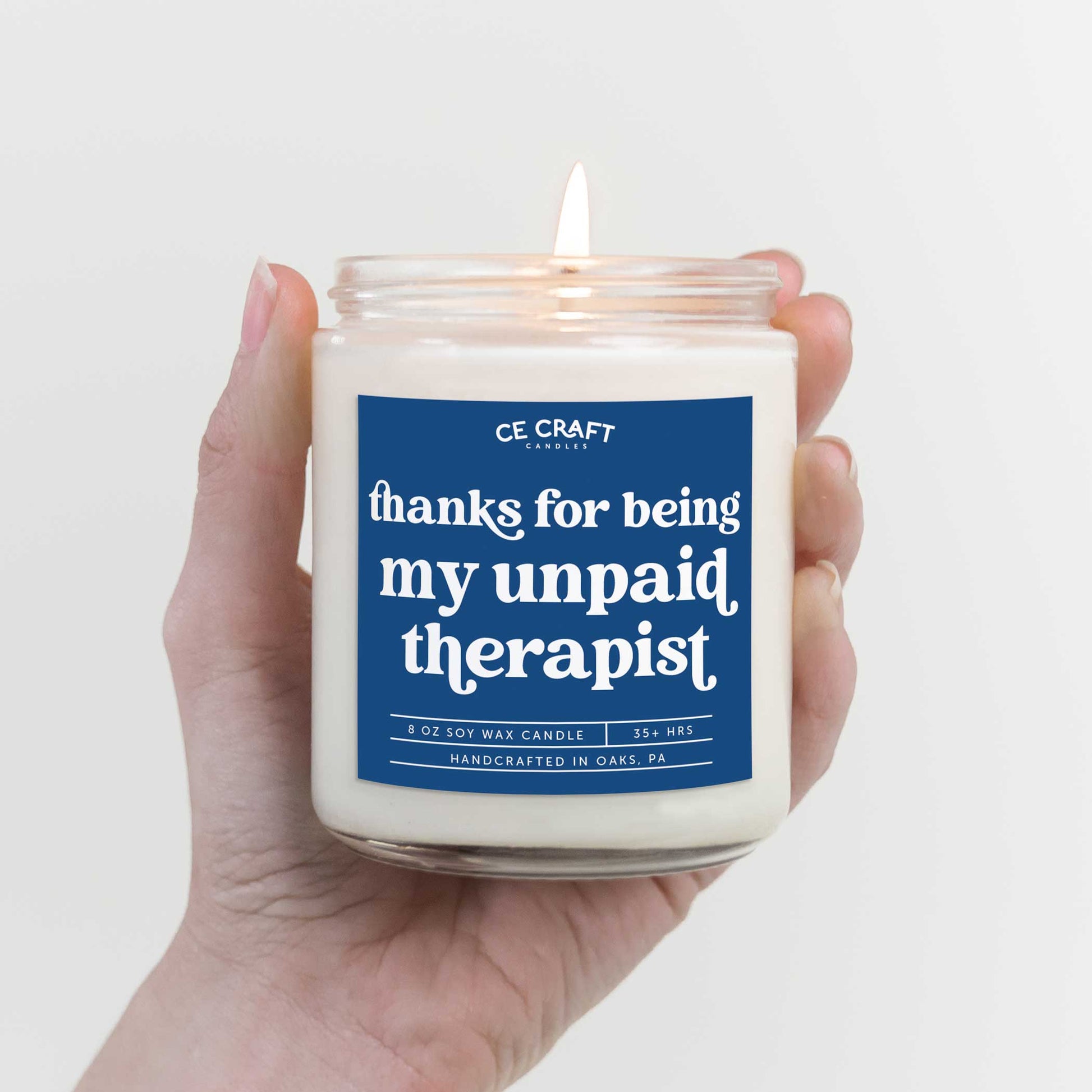 Thanks For Being My Unpaid Therapist Soy Wax Candle Candles CE Craft 