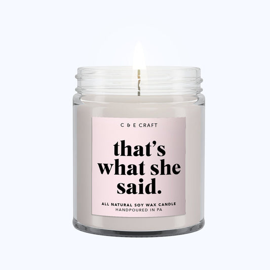 That's What She Said - The Office Commentary C & E Craft Co 