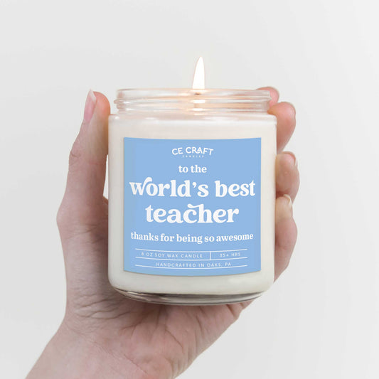 World's Best Teacher Soy Wax Candle Candles CE Craft 